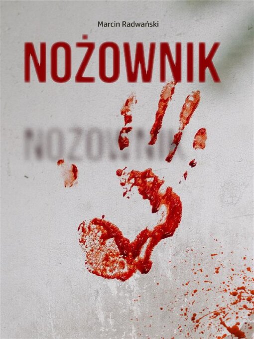 Title details for Nożownik by Marcin Radwański - Wait list